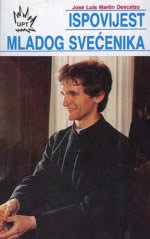José Luis Martin Descalzo: Ispovijest mladog svećenika