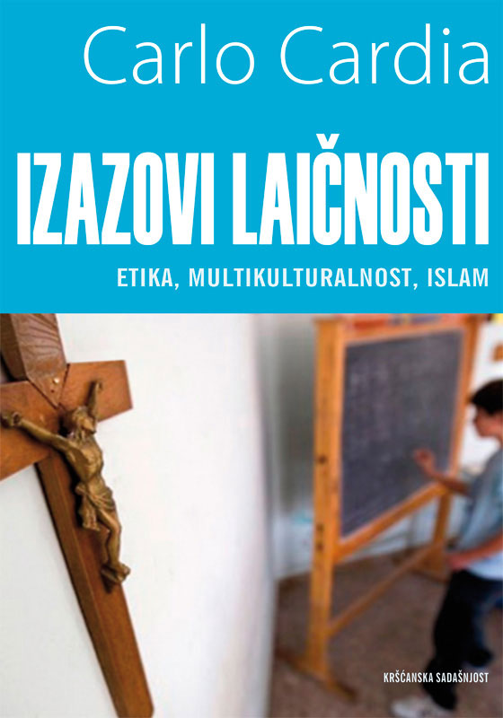 Carlo Cardia: Izazovi laičnosti