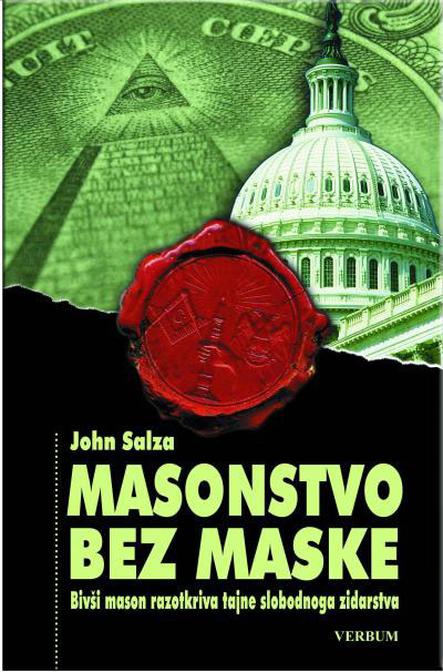 John Salza: Masonstvo bez maske