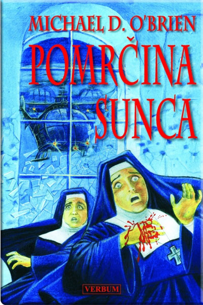 Michael D. O'Brien: Pomrčina sunca
